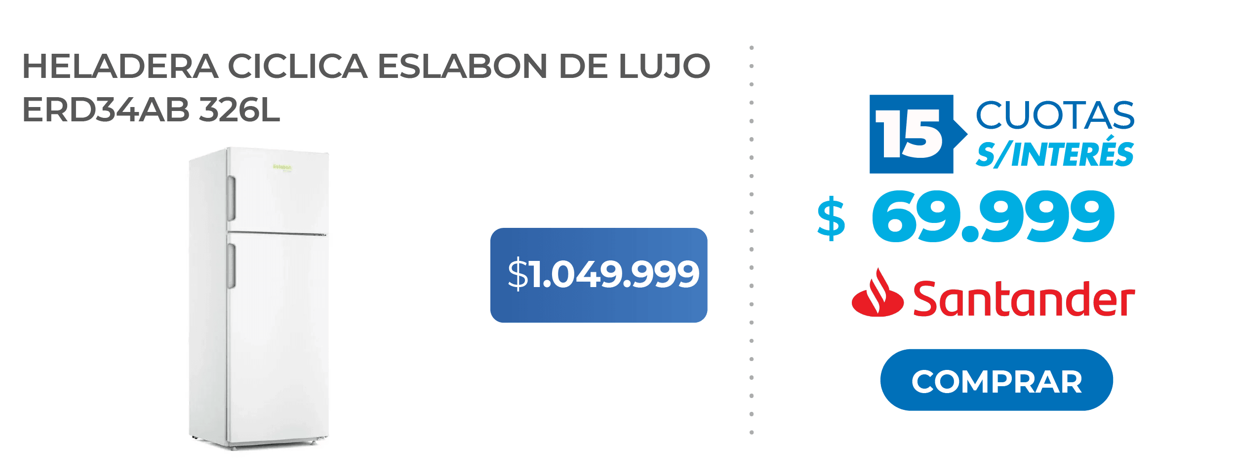 Heladera Eslabon de Lujo ERD34AB